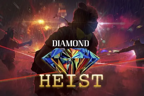 Diamond Heist