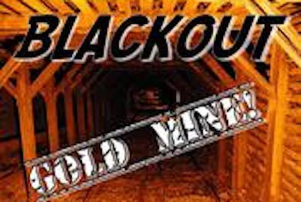 Blackout Gold Mine