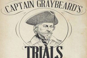 Captain Graybeard’s Trials Captain Graybeard’s Trials