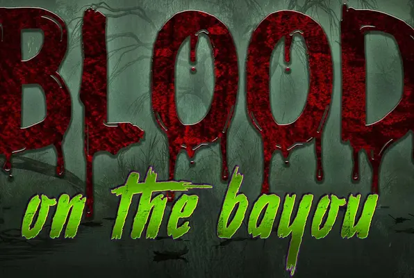 Blood on the Bayou