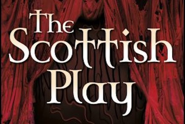 The Scottish Play