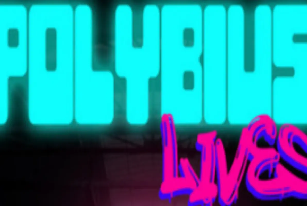 Polybius Lives
