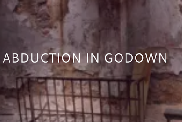 Abduction in Godown