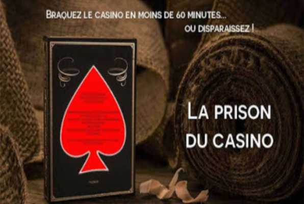 La prison du casino