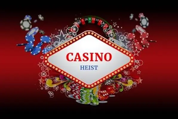 Casino Heist - Break the Rules