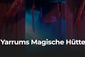 Yarrums Magische Hütte