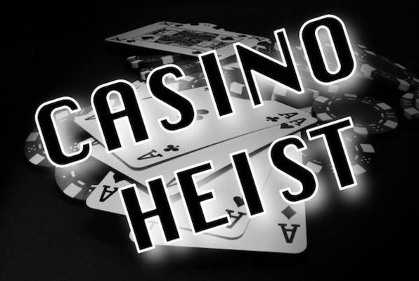 Casino Heist