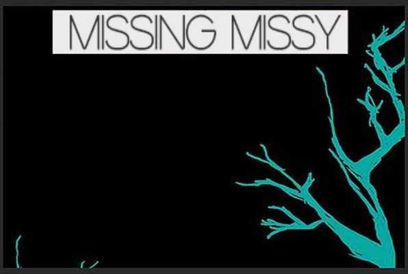 Missing Missy