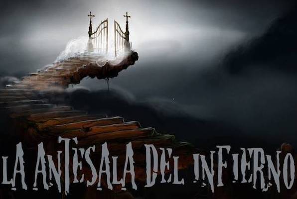 La Antesala del Infierno