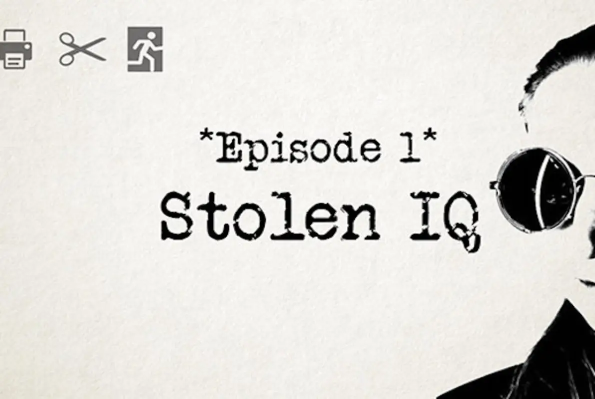 Print + Cut + Escape: Stolen IQ