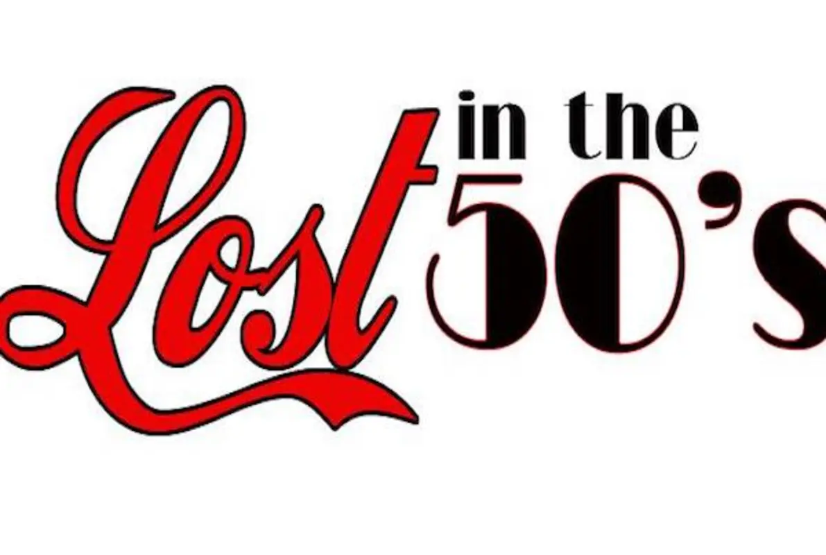 Lost in the 50's