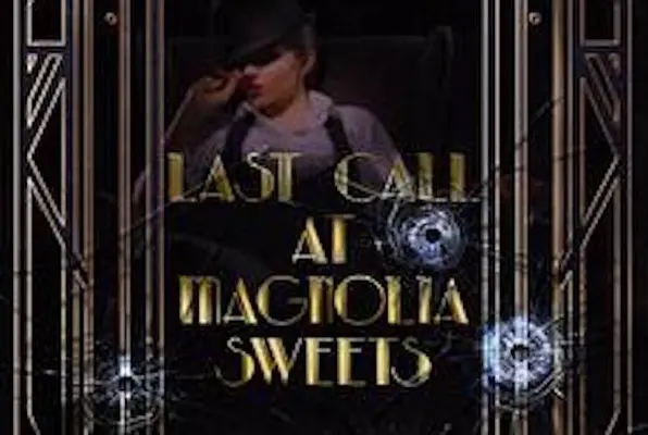 Last Call at Magnolia Sweets (Escape & Evade) Escape Room
