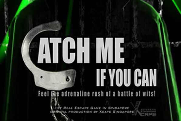 Catch Me If You Can! (Season 1) (Xcape) Escape Room