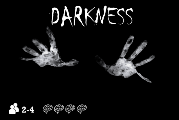 Darkness