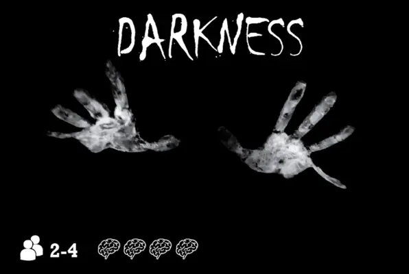 Darkness