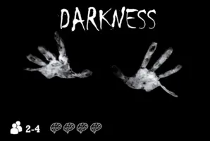 Darkness