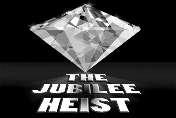 The Jubilee Heist