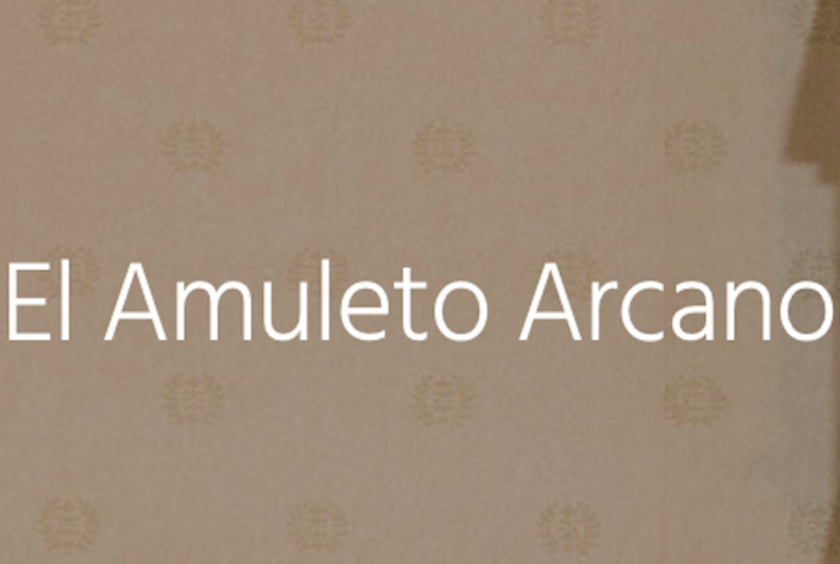 El Amuleto Arcano