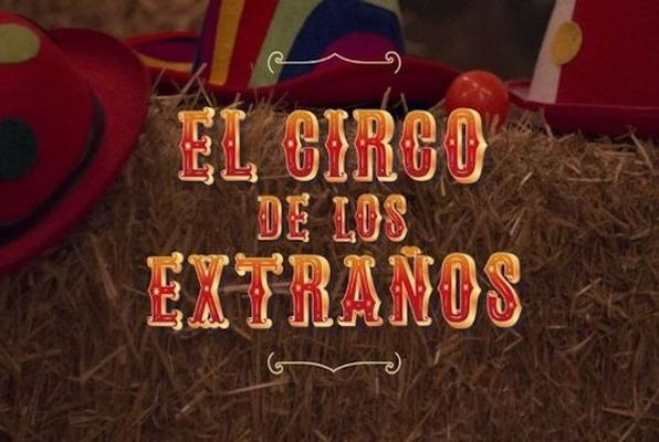 El Circo de los Extraños