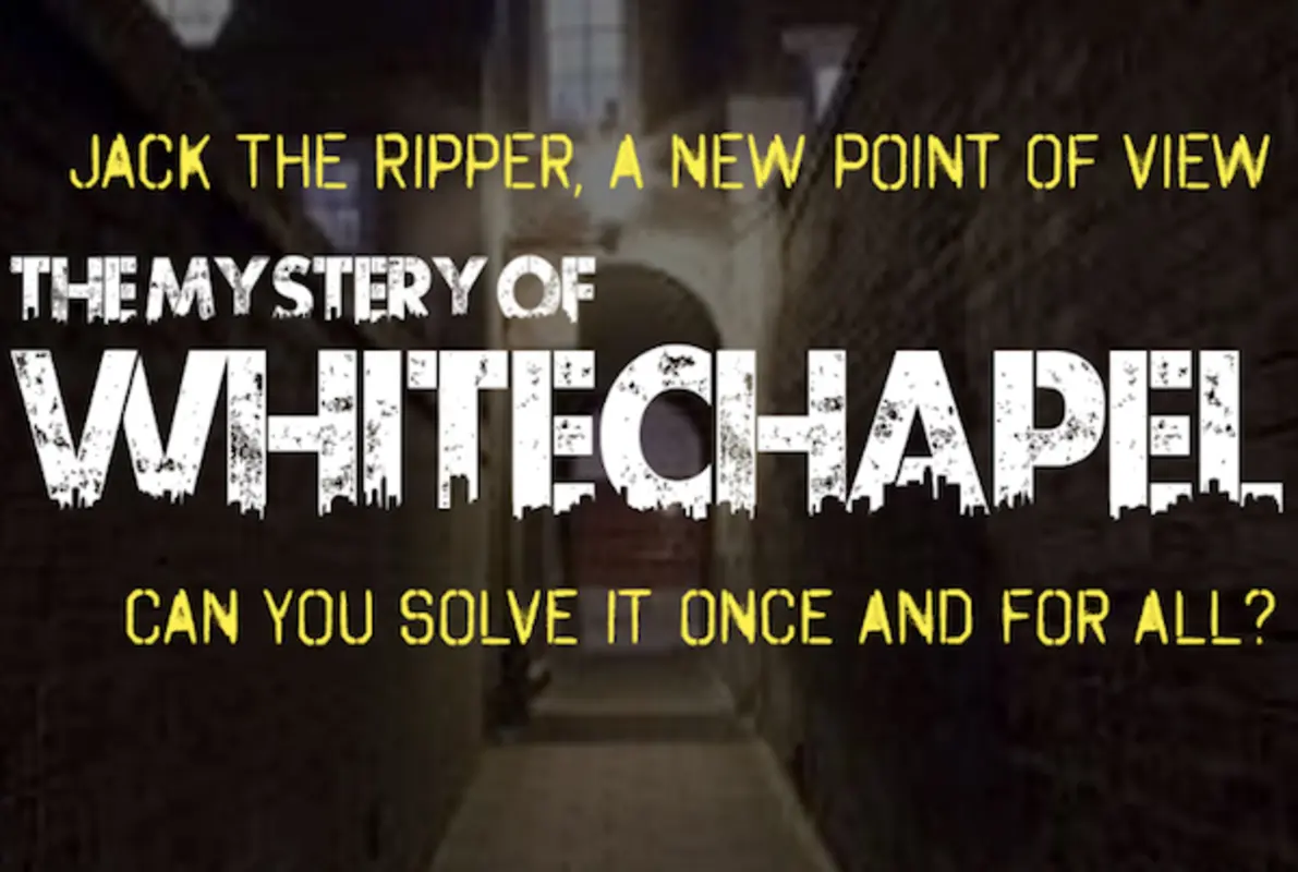 The Mystery of the Whitechapel