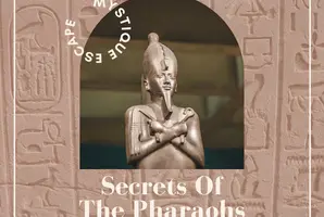 Secrets of the Pharaohs