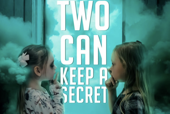 Two Can Keep a Secret