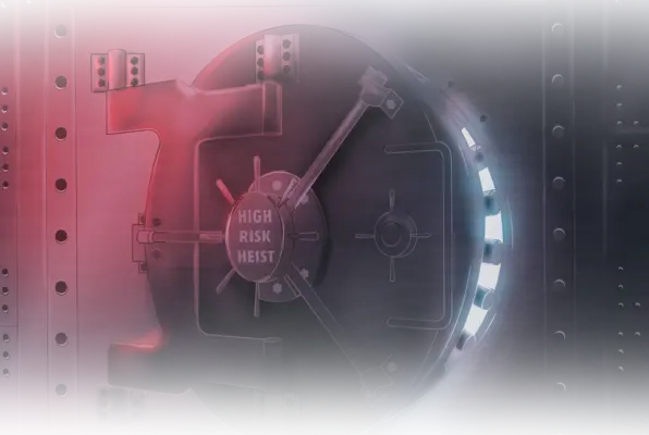 High Risk Heist