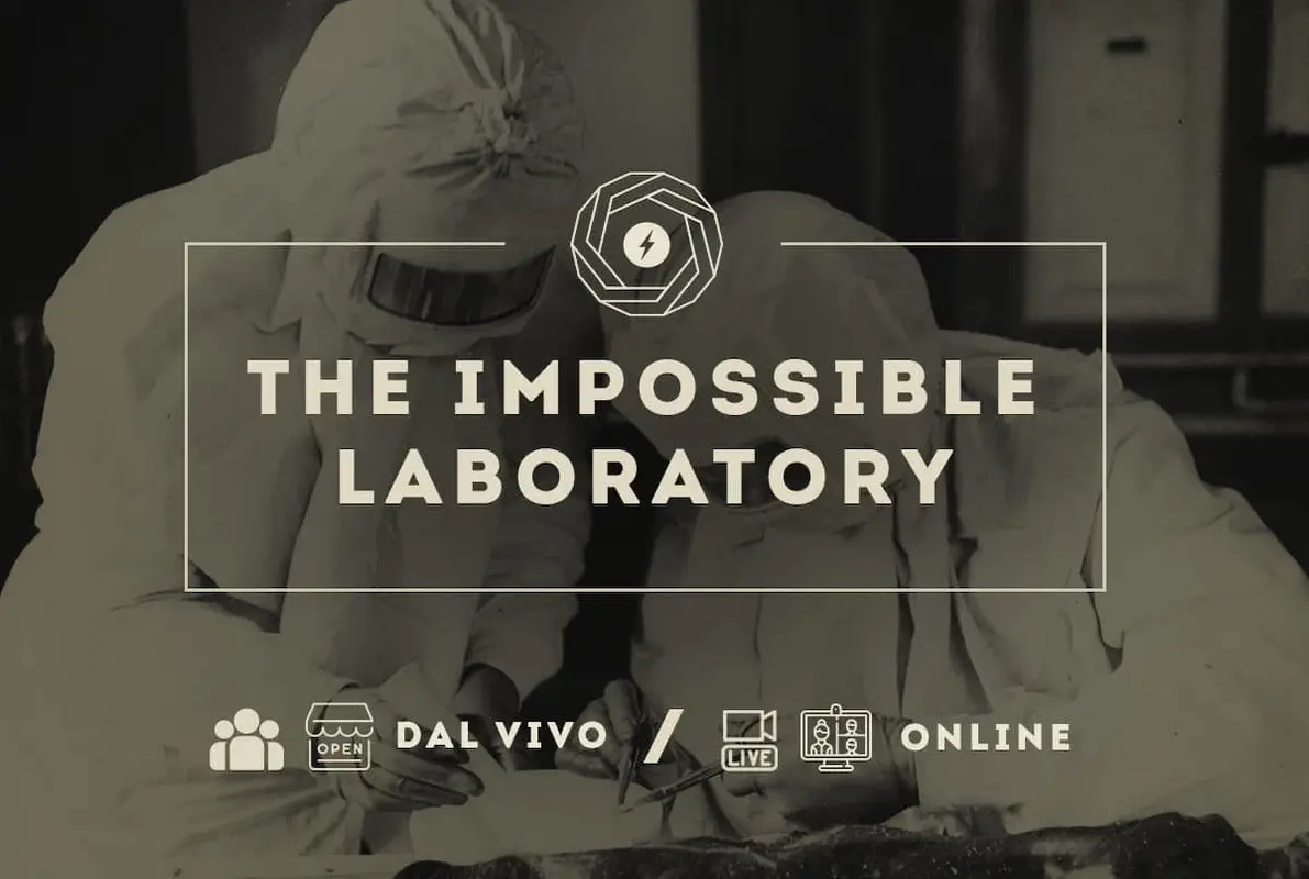 The Impossible Laboratory
