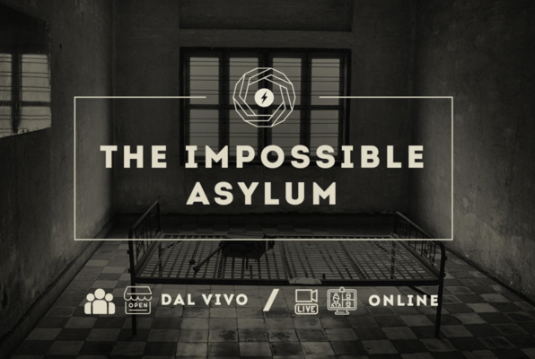 The Impossible Asylum