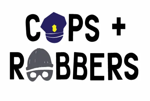 Cops and Robbers (Mystery Room) Escape Room
