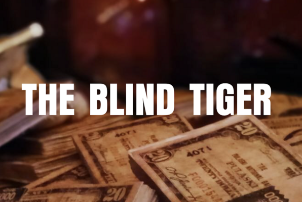 The Blind Tiger