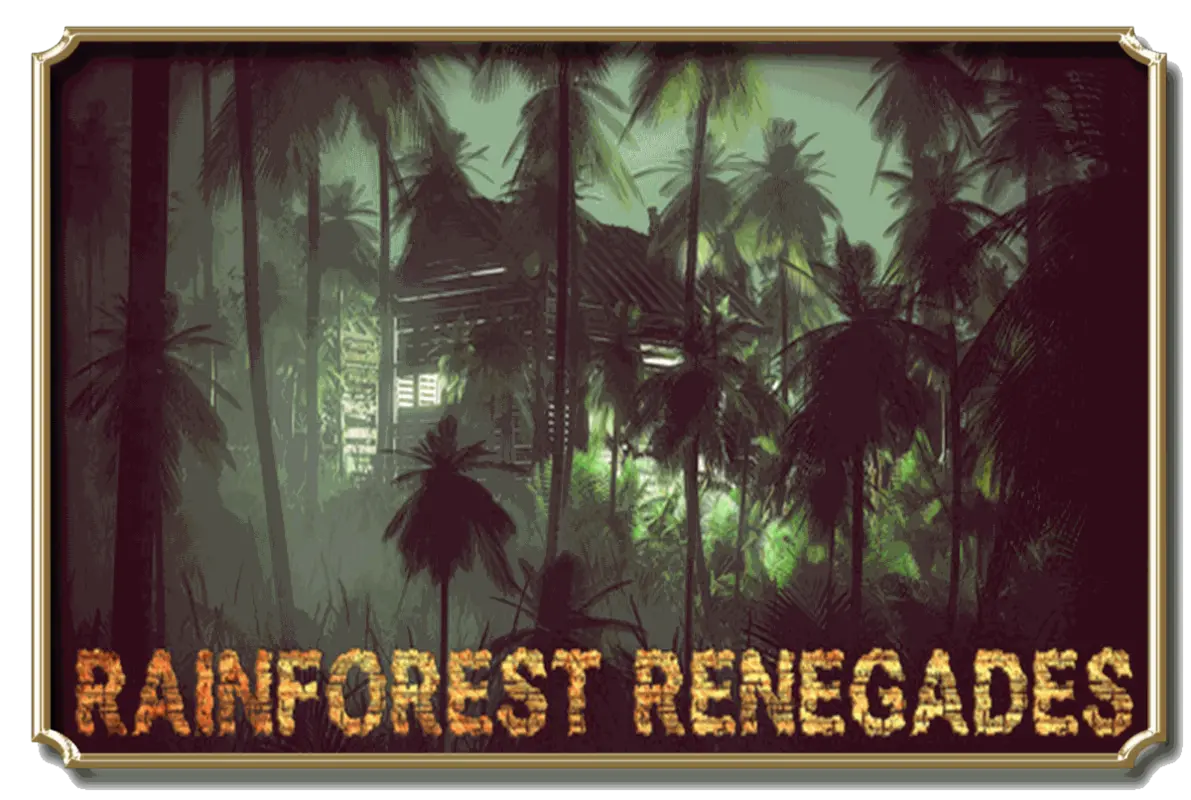 Rainforest Renegades