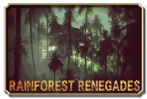 Rainforest Renegades