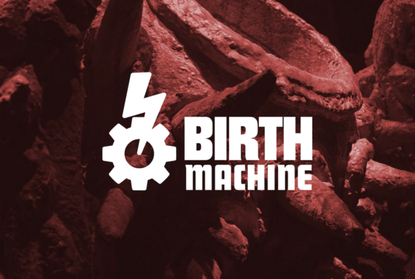 Birth Machine