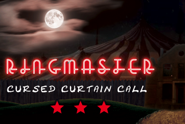 Ringmaster: Cursed Curtain Call