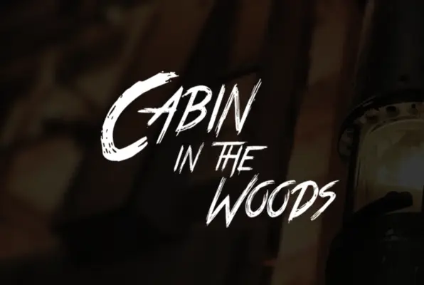 Cabin in the Woods Cabin in the Woods