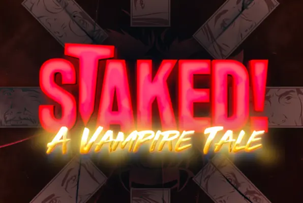Staked! A Vampire Tale