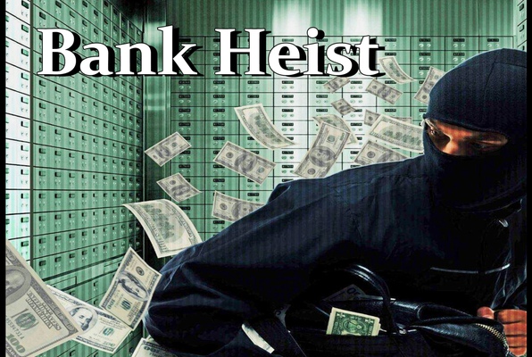 Bank Heist