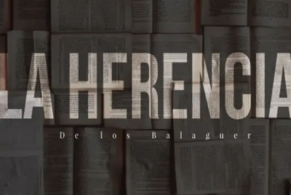 La Herencia de los Balaguer