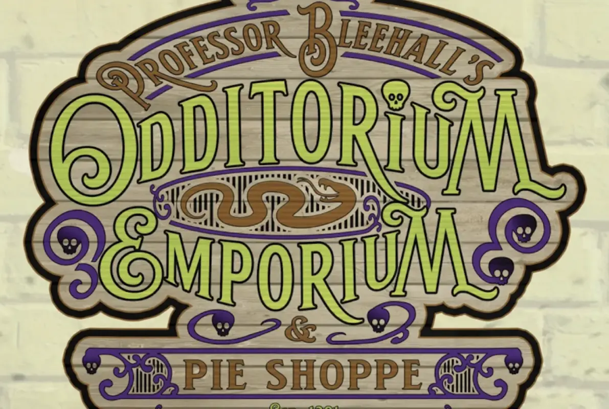 Professor Bleehall's Odditorium Emporium & Pie Shoppe