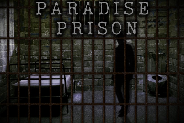 Paradise Prison