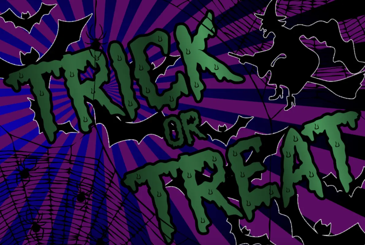 Trick or Treat