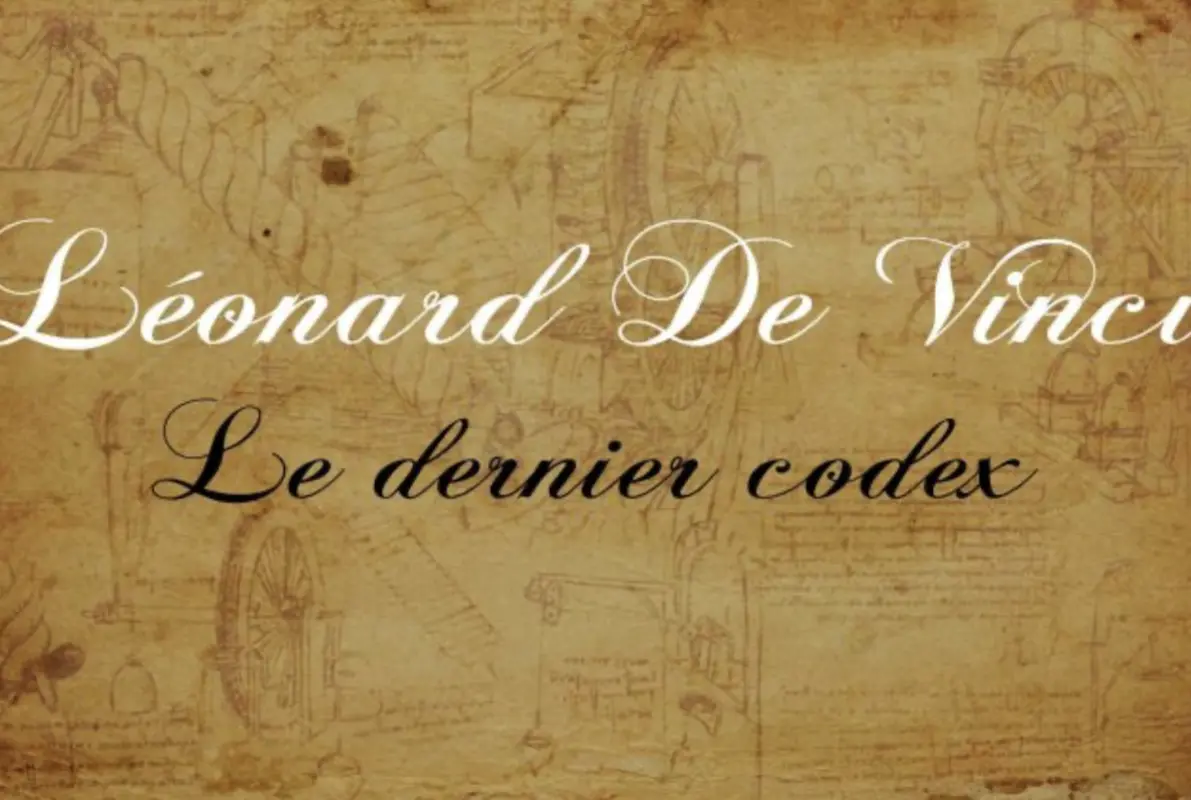 Léonard de Vinci : Le Dernier Codex