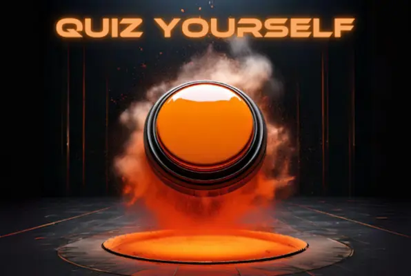 Quiz Yourself