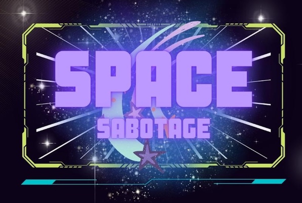 Space Sabotage