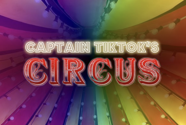 Captain Tiktoks Circus