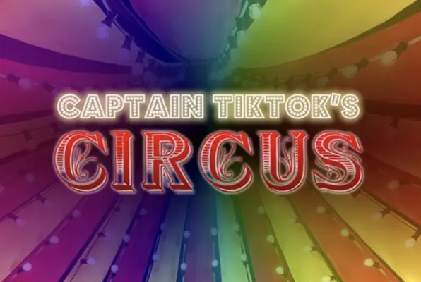 Captain Tiktoks Circus
