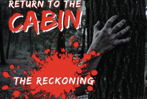 Return to the Cabin: The Reckoning