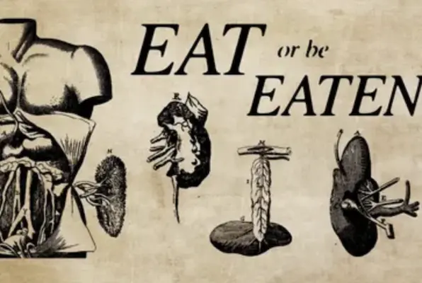 Eat or be Eaten