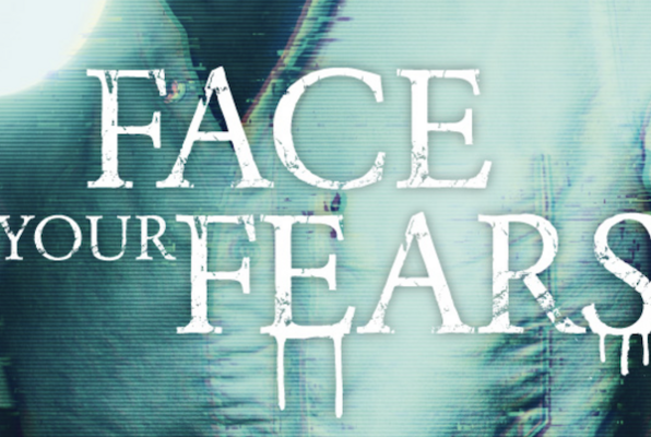 Face Your Fears